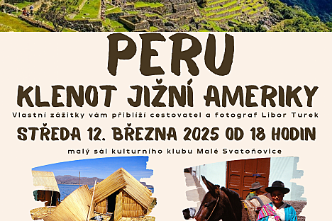 PERU - klenot Jižní Ameriky