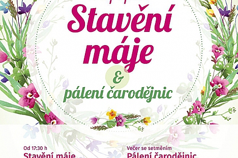 STAVĚNÍ MÁJE S PÁLENÍM ČARODĚJNIC