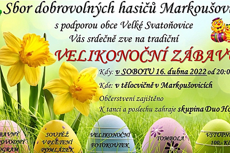 Hasiči z Markoušovic připravují Velikonoční zábavu